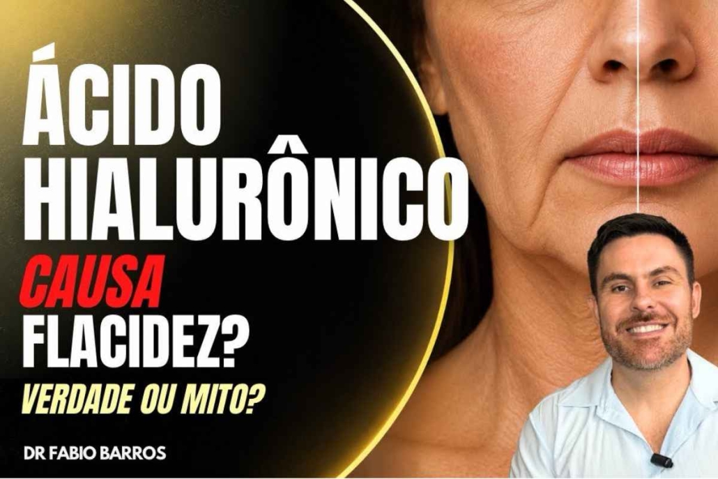 Ácido Hialurônico Causa Flacidez? Entenda os Riscos do Excesso